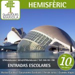 entradas escolares hemisferic, ciudad de las artes y de las ciencias, valencia, valencia cruise excursions, ciudad de las artes y de las ciencias en valencia