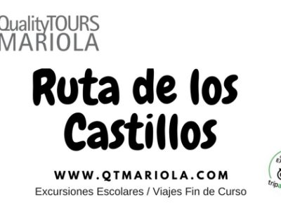 Ruta de los Castillos Quality Tours Mariola Excursiones Escolares